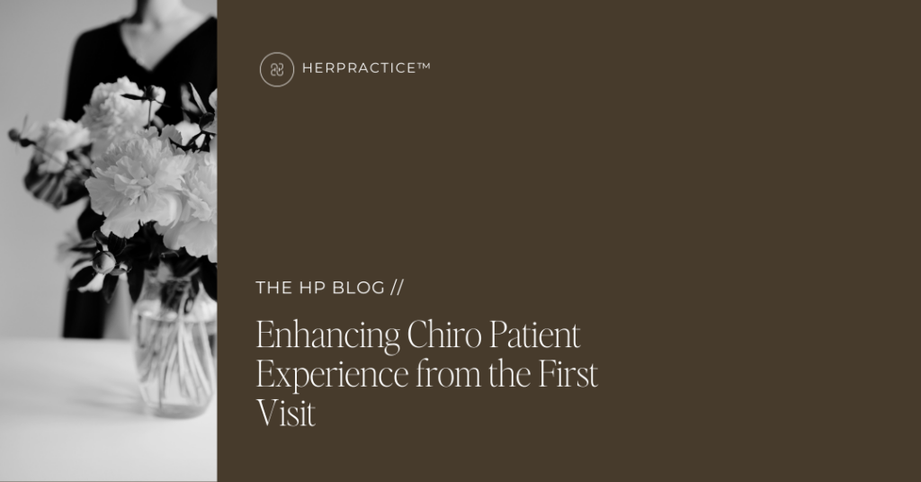 enhancing chiropractic patient experience